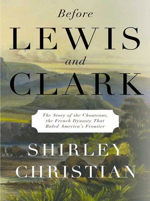 cover image of Before Lewis and Clark